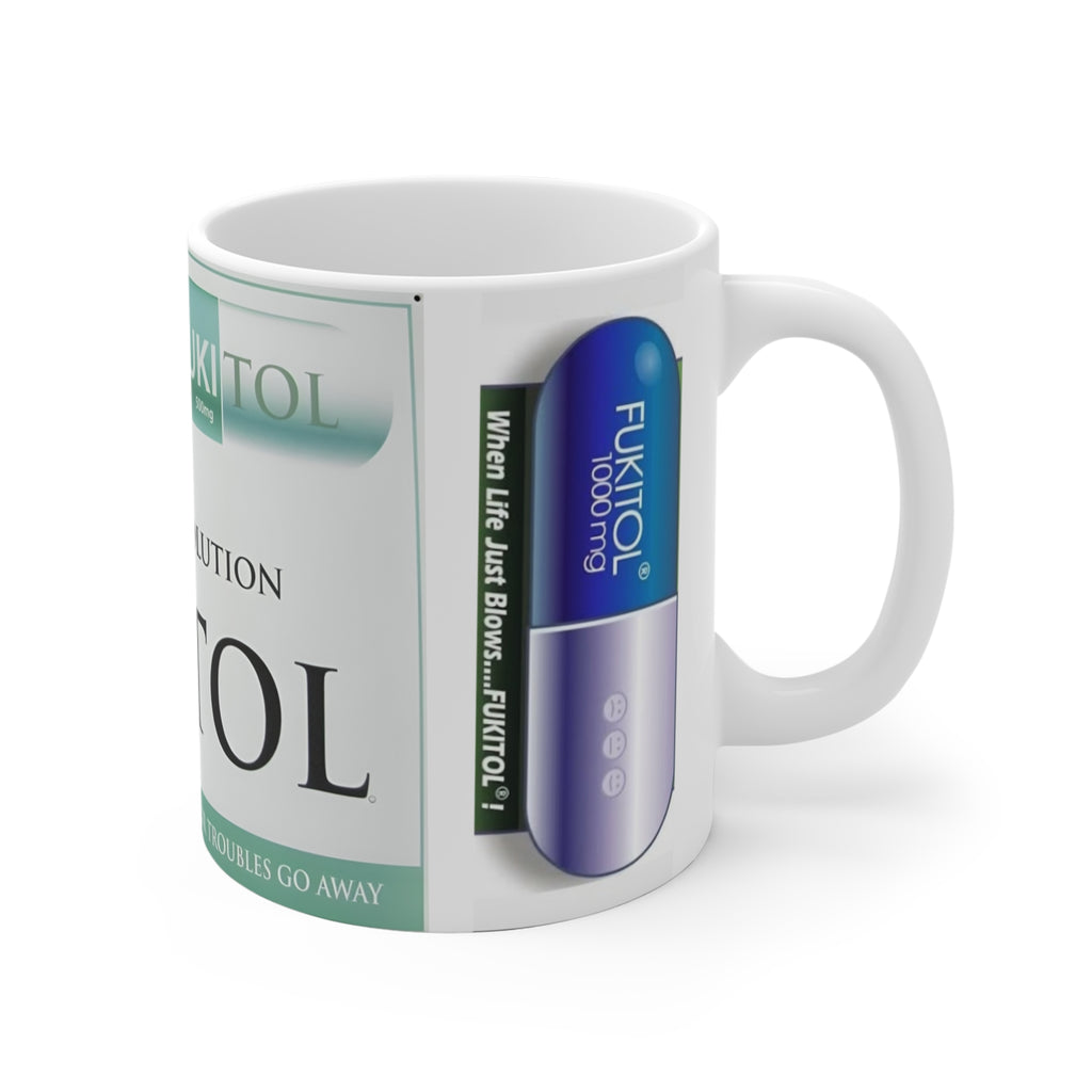 FUKITOL Funny Novelty Mug — "Finally a Solution" Prescription Pill Design (11oz)