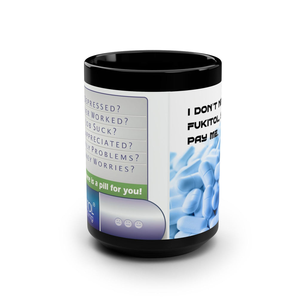 FUKITOL 15oz Black Mug — Funny Cool Cup Gift for Friends