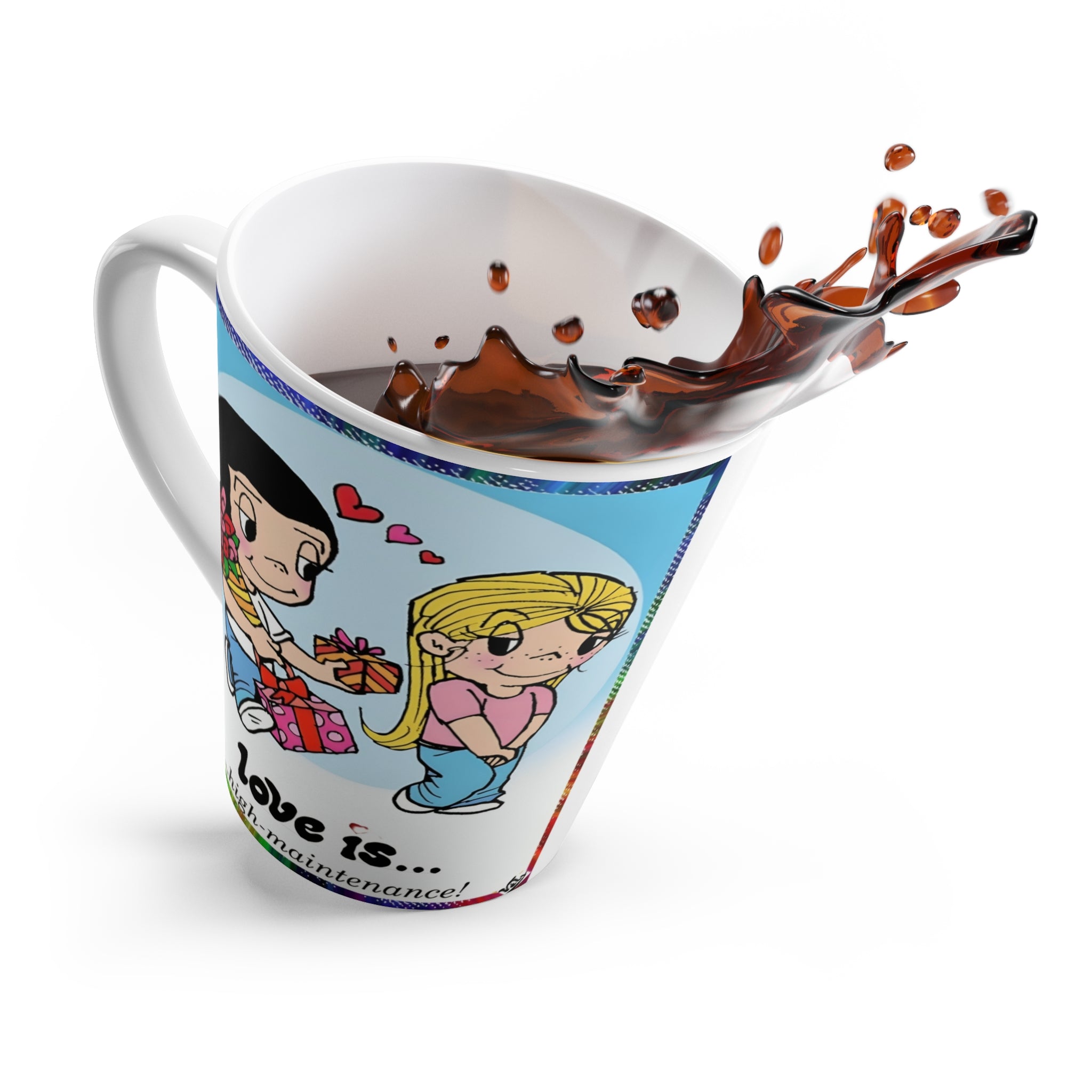 CUP -LOVE IS...- Latte Mug — "Love Is... high-maintenance" Cartoon Couples Coffee Cup